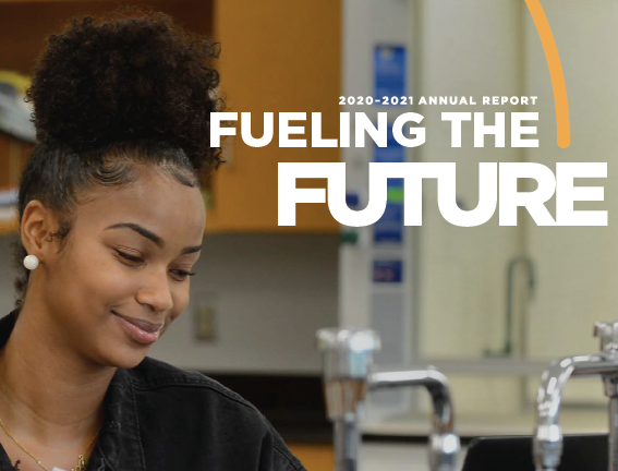 Fueling the Future: 2020-2021 Annual Report